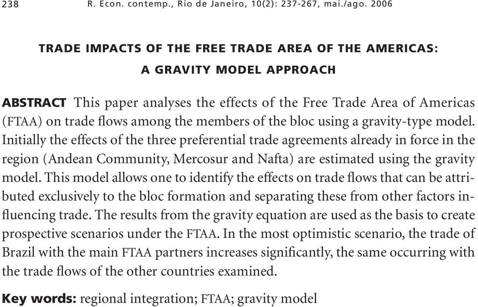 of the bloc using a gravity-type model.