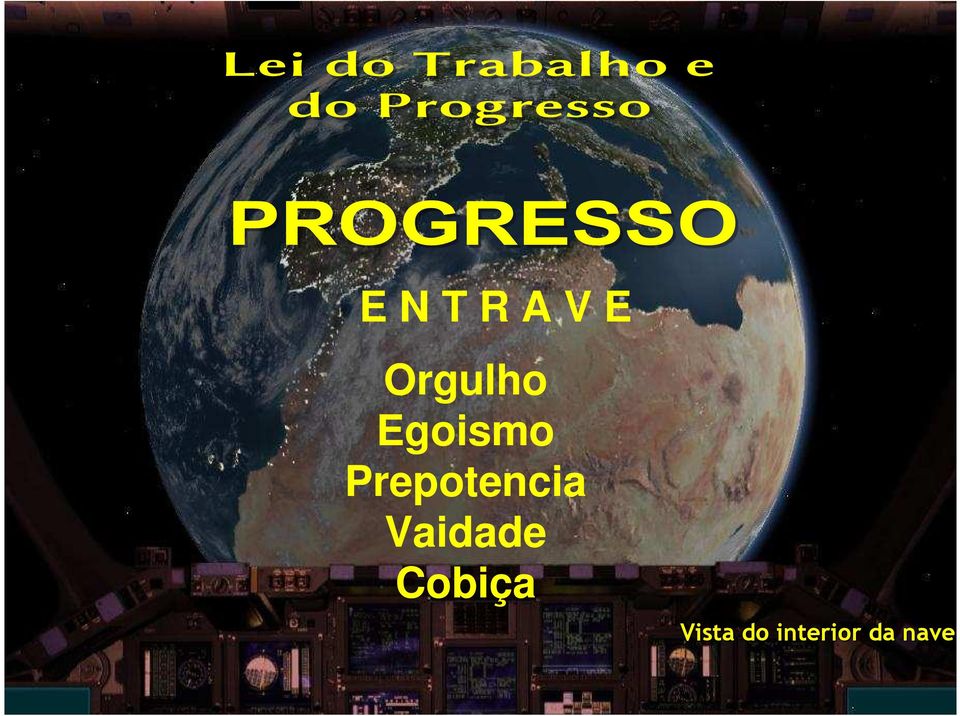 Prepotencia Vaidade