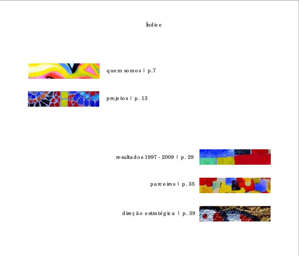 13 resultados 1997-2009 p.