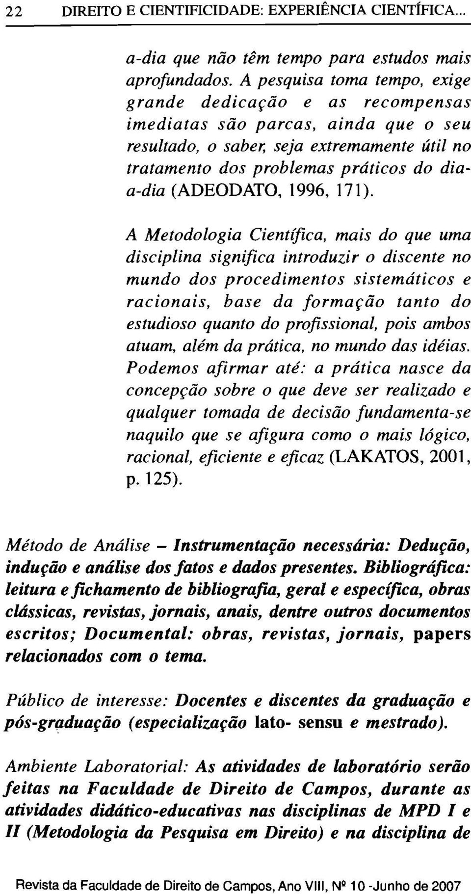 (ADEüDATü, 1996, 171).