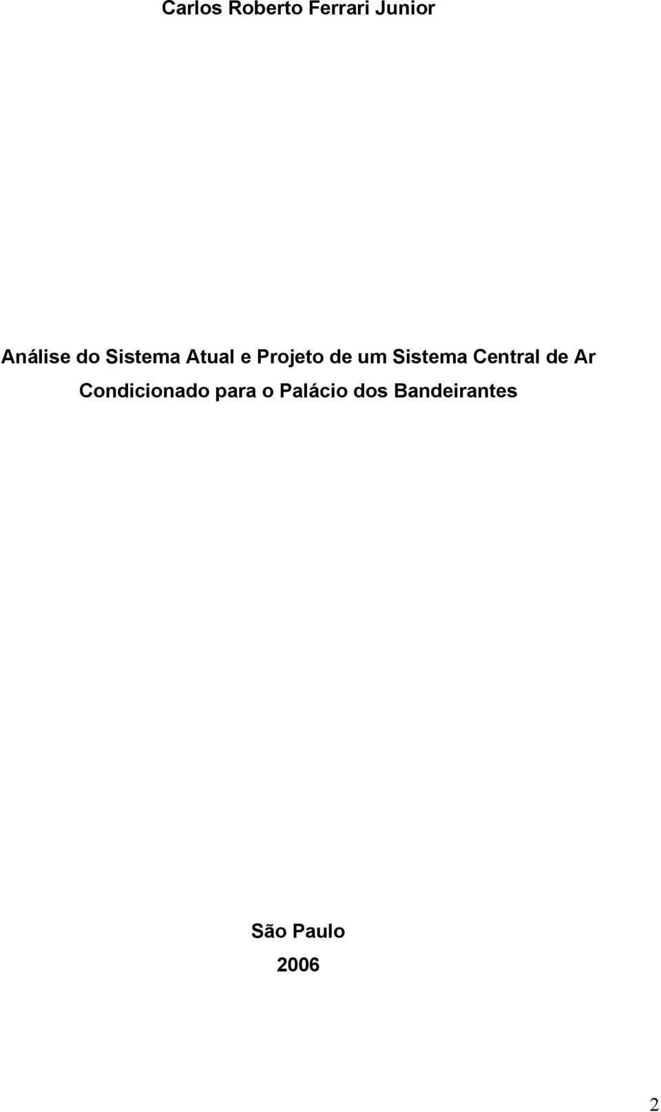 Sistema Central de Ar Condicionado