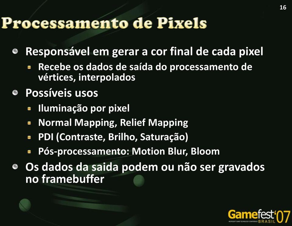 Normal Mapping, Relief Mapping PDI (Contraste, Brilho, Saturação)