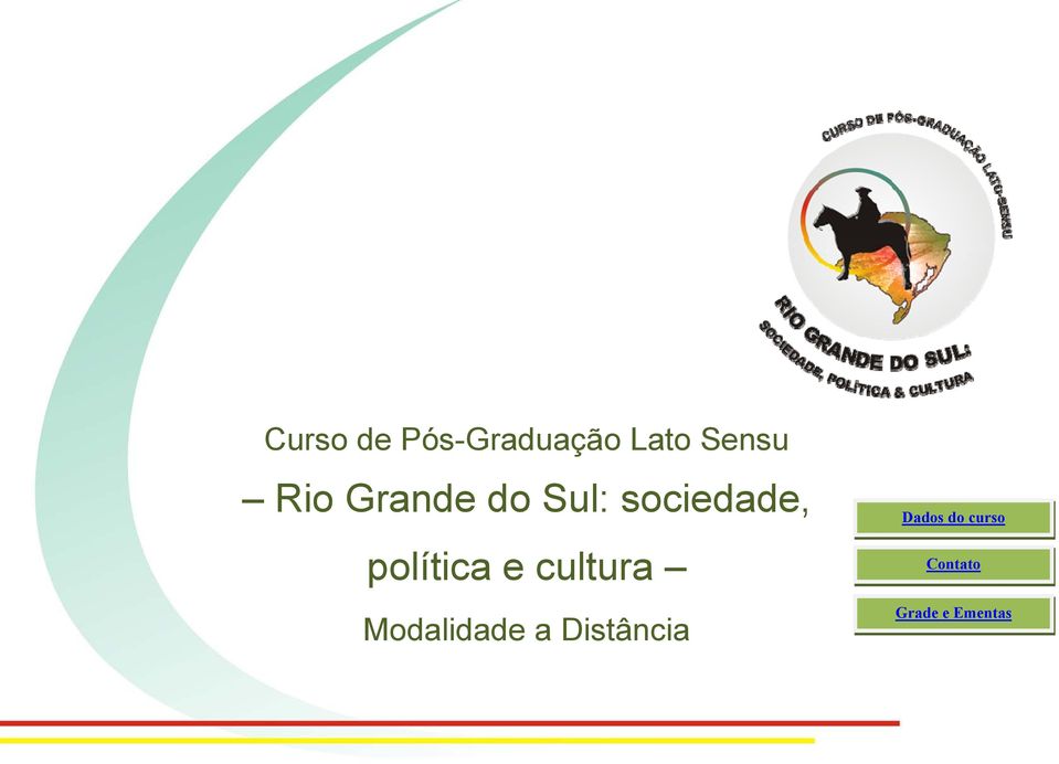 política e cultura Modalidade a