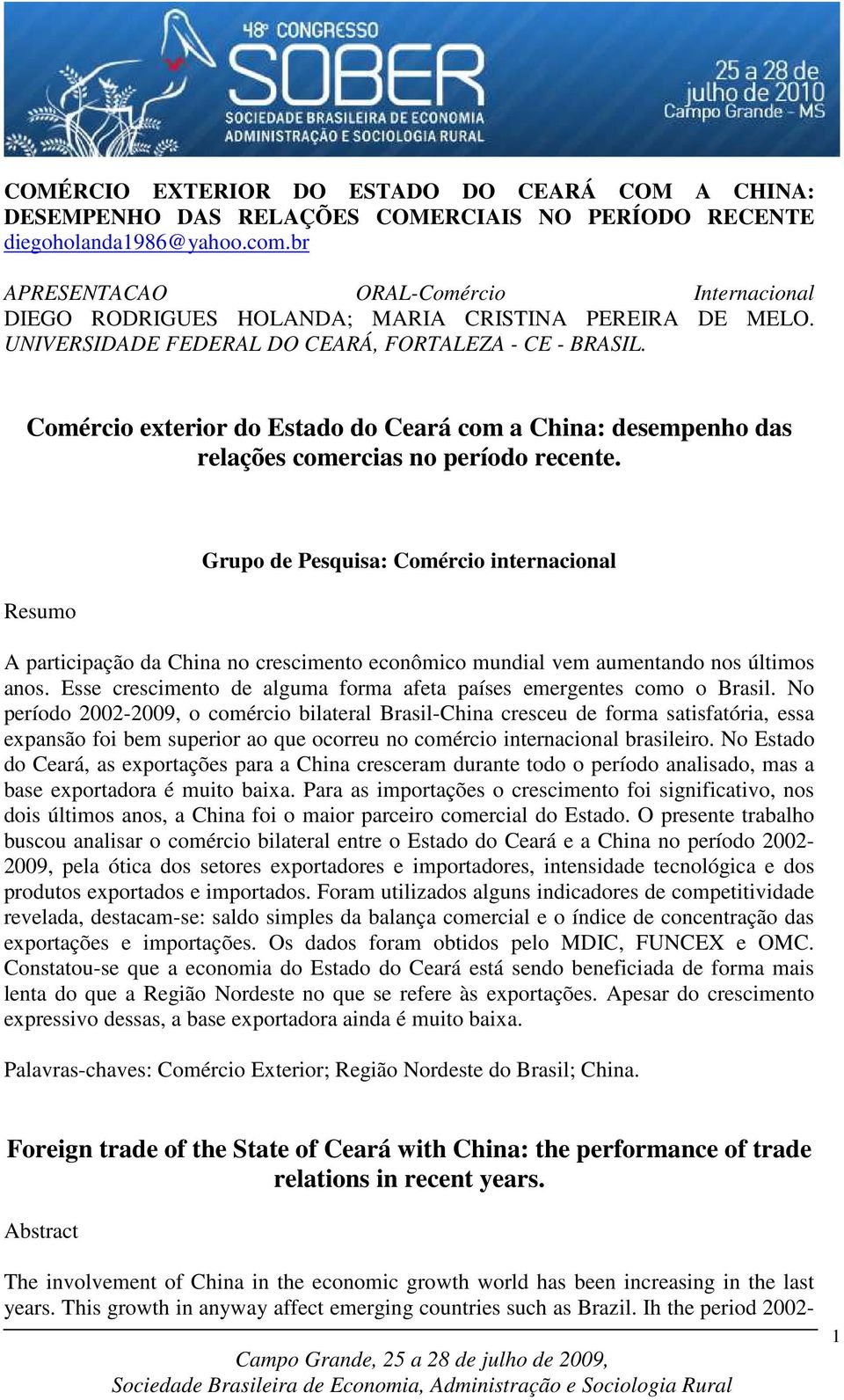 Comércio exterior do Estado do Ceará com a China: desempenho das relações comercias no período recente.