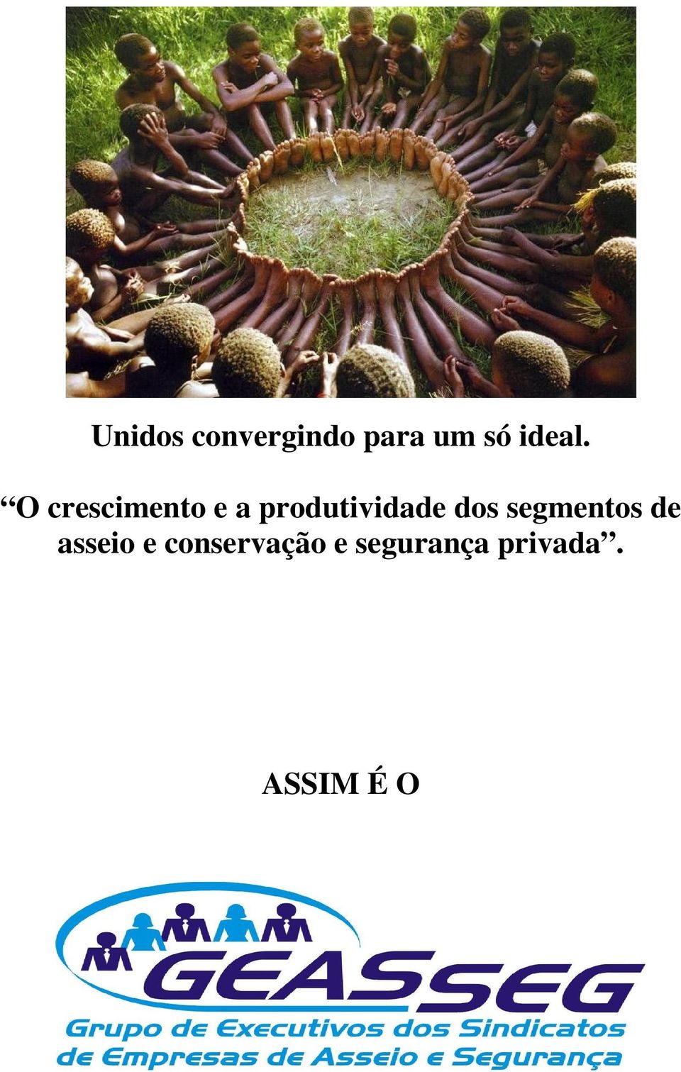 O crescimento e a produtividade