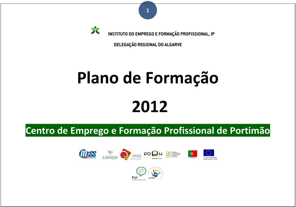 DO ALGARVE Plan de Frmaçã 2012 Centr