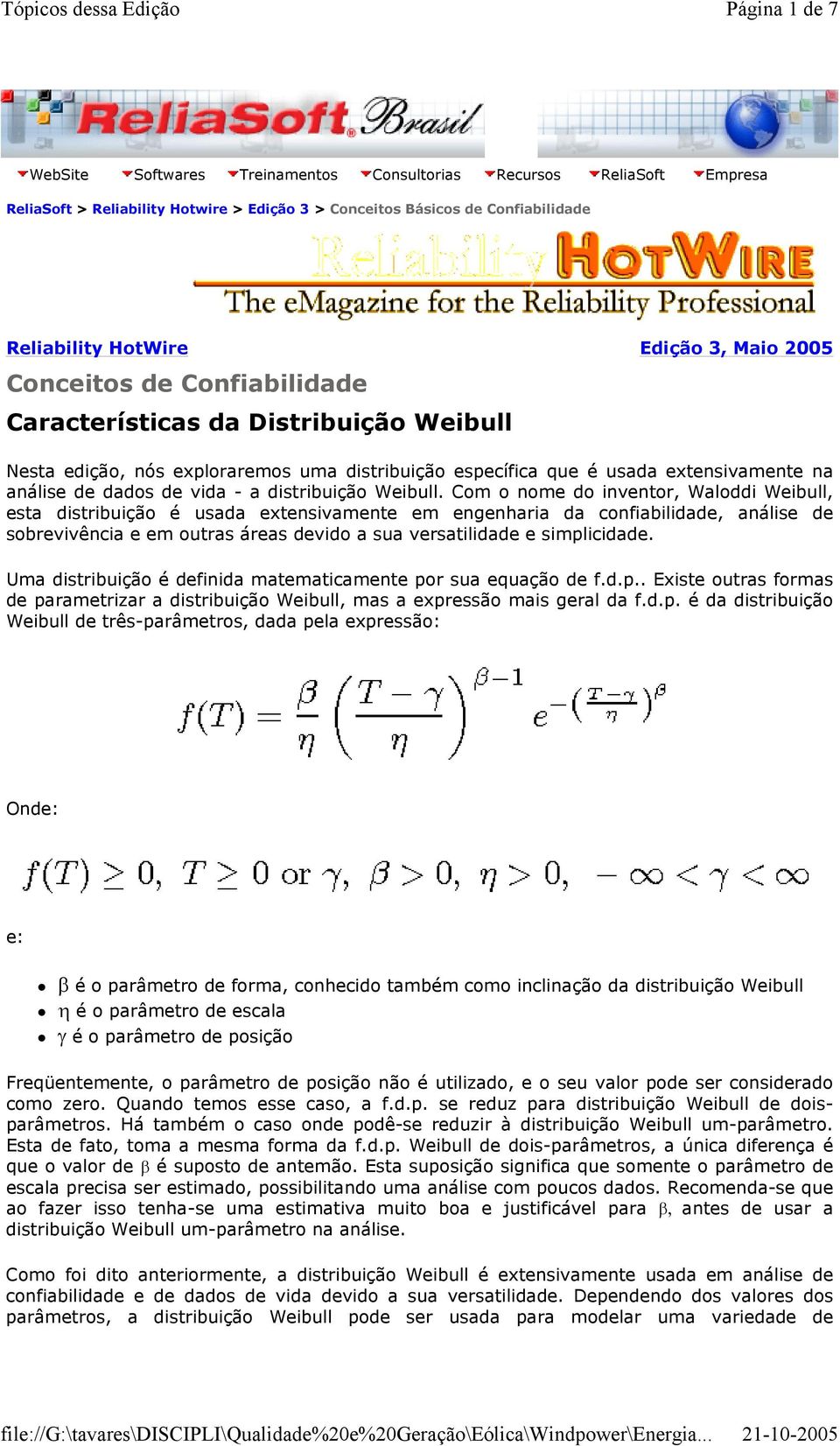 distribuição Weibull.