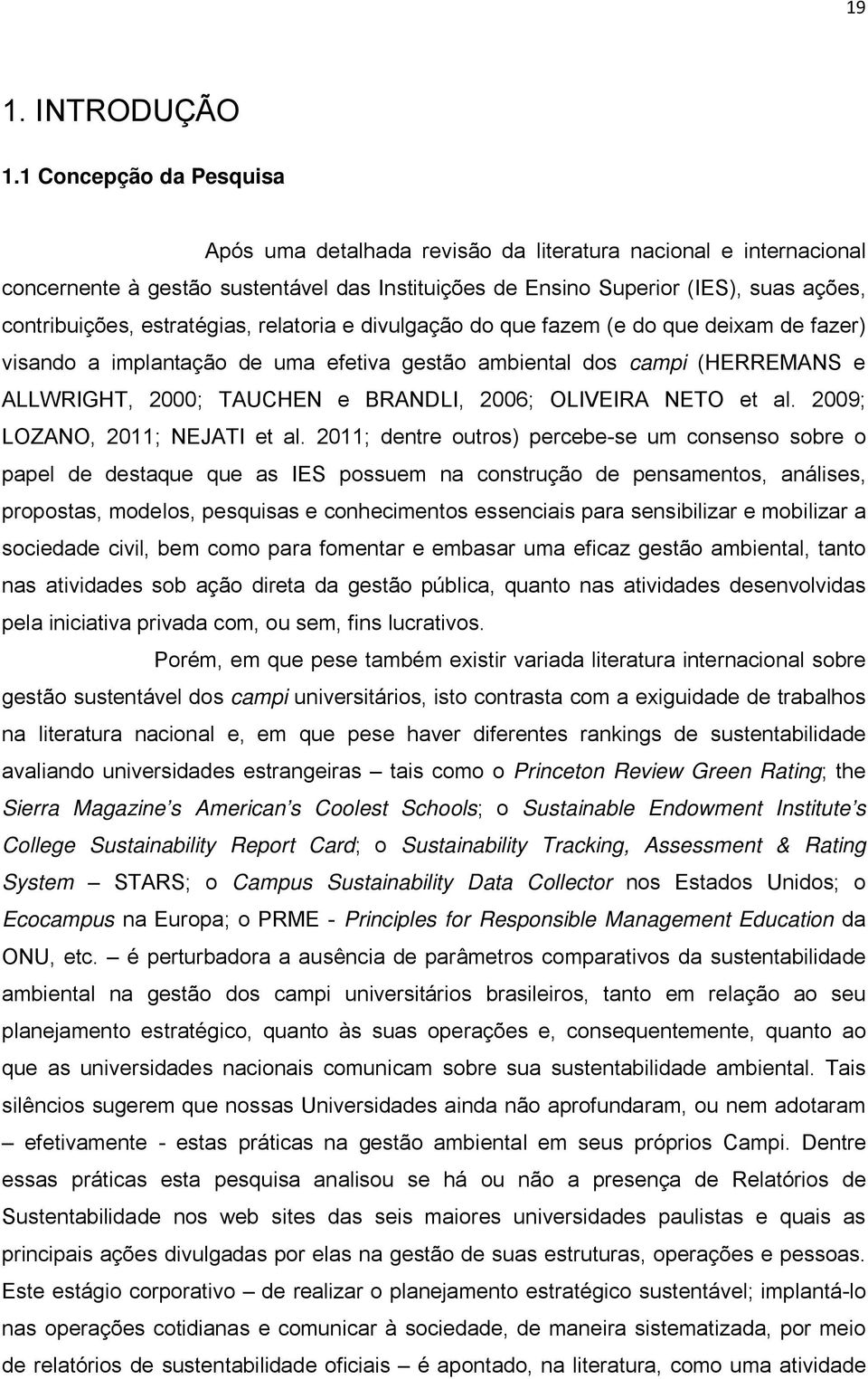 Sustainability Report Card Sustainability Tracking, Assessment & Rating System