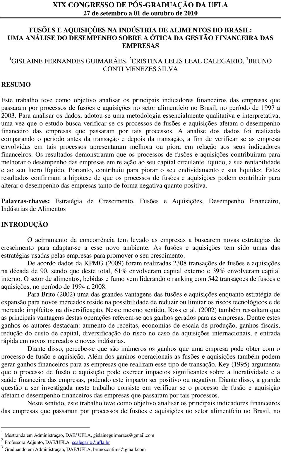 Brasil, no período de 1997 a 2003.