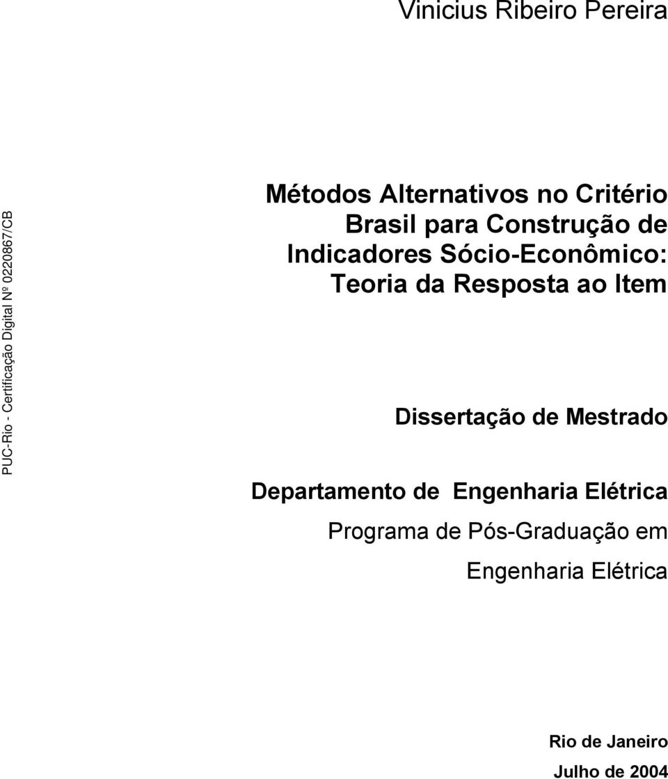 Dissertação de Mestrado Departamento de Engenharia Elétrica Programa