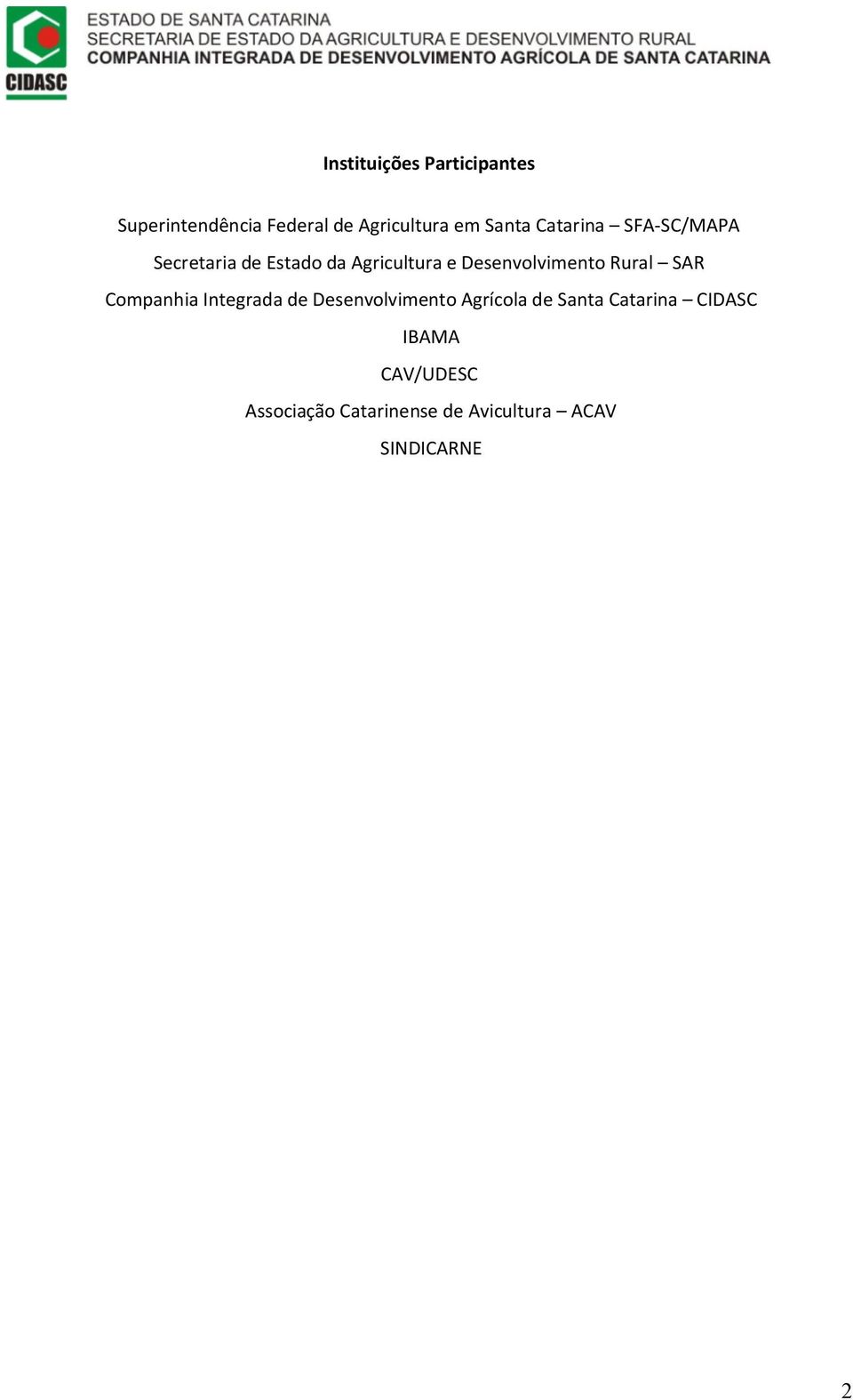 Rural SAR Companhia Integrada de Desenvolvimento Agrícola de Santa Catarina