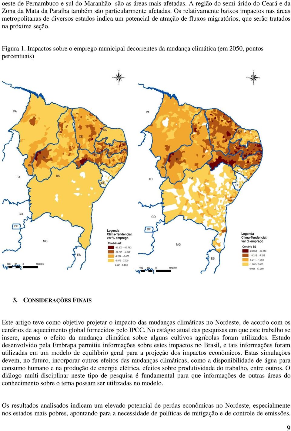 Impactos sobre o emprego municipal decorrentes da mudança climática (em 2050, pontos percentuais) 3.