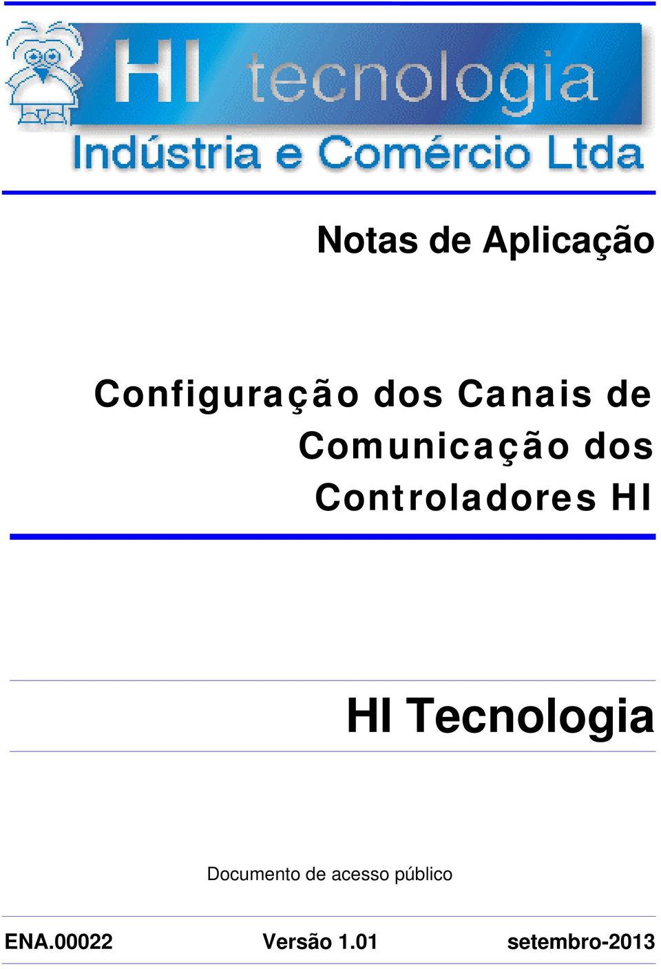 Controladores HI HI Tecnologia