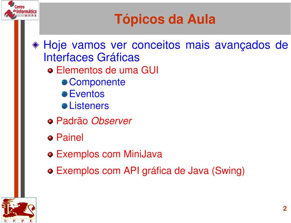 Componente Eventos Listeners Padrão Observer Painel