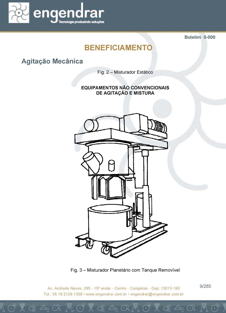 DE AGITAÇÃO E MISTURA Fig.