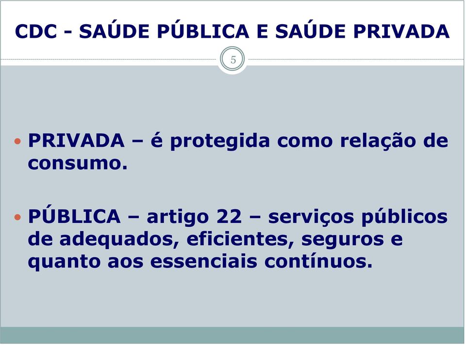 PÚBLICA artigo 22 serviços públicos de
