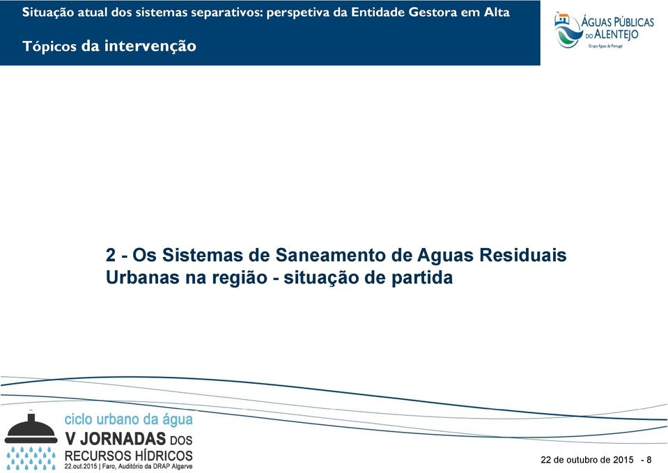 Sistemas de Saneamento de Aguas Residuais Urbanas na