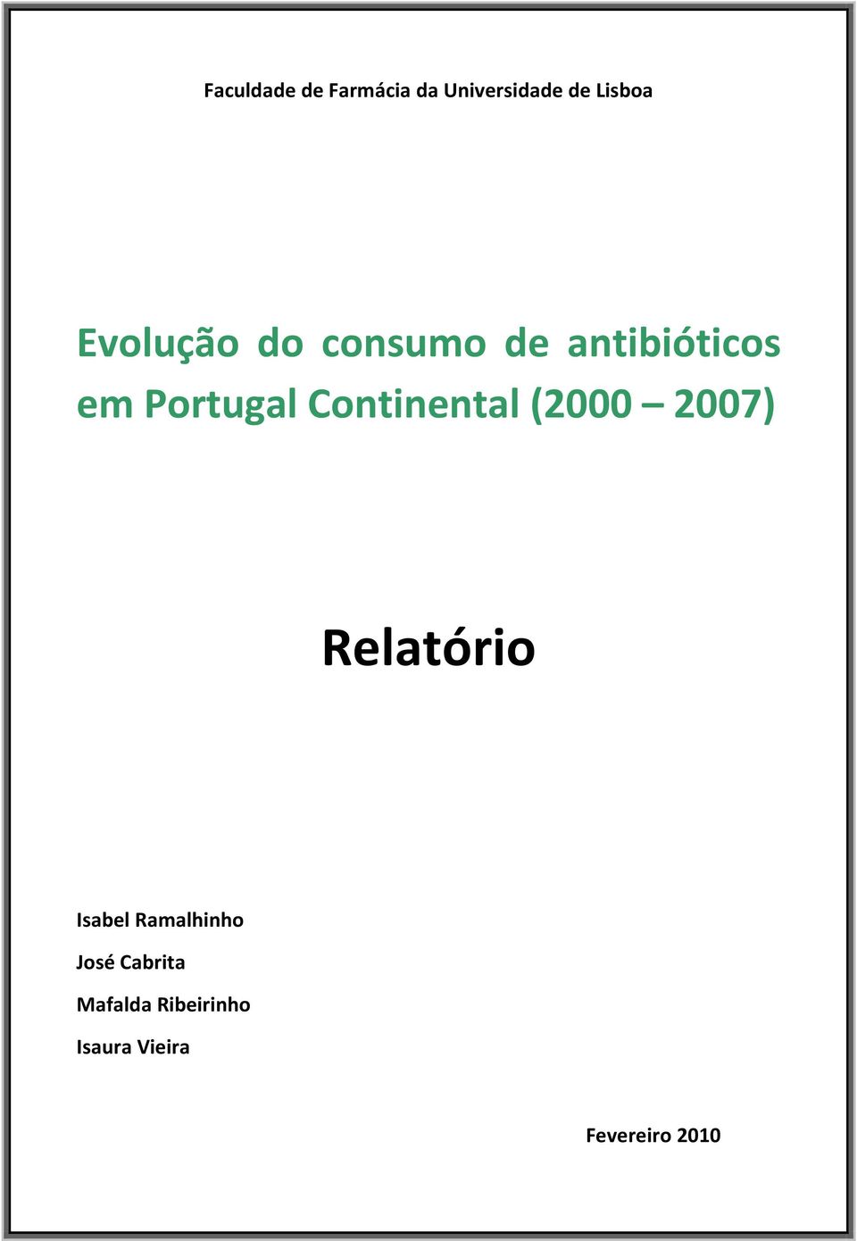 Continental (2000 2007) Relatório Isabel Ramalhinho