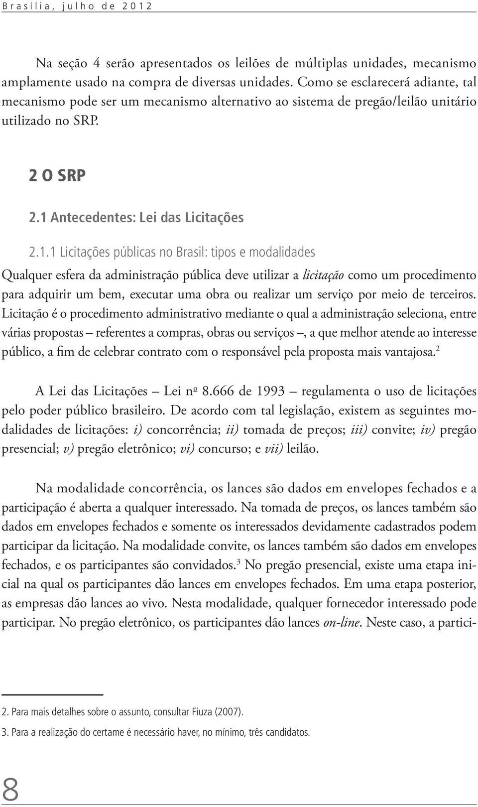 Antecedentes: Le das Lctações 2.1.