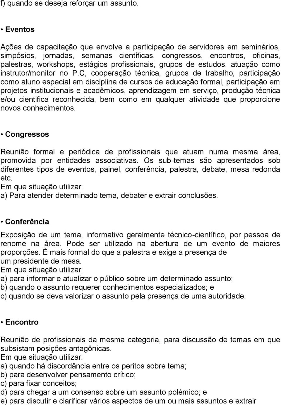 profissionais, grupos de estudos, atuação como instrutor/monitor no P.