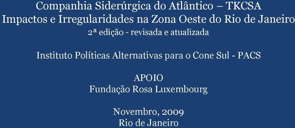 revisada e atualizada Instituto Políticas Alternativas para o