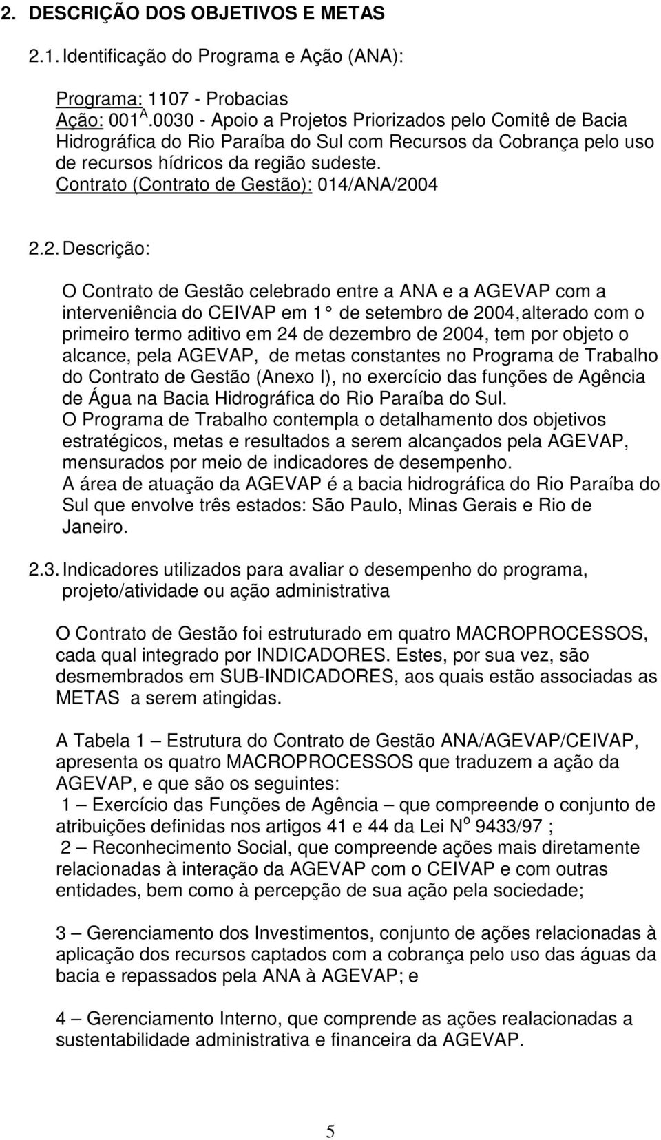 Contrato (Contrato de Gestão): 014/ANA/20