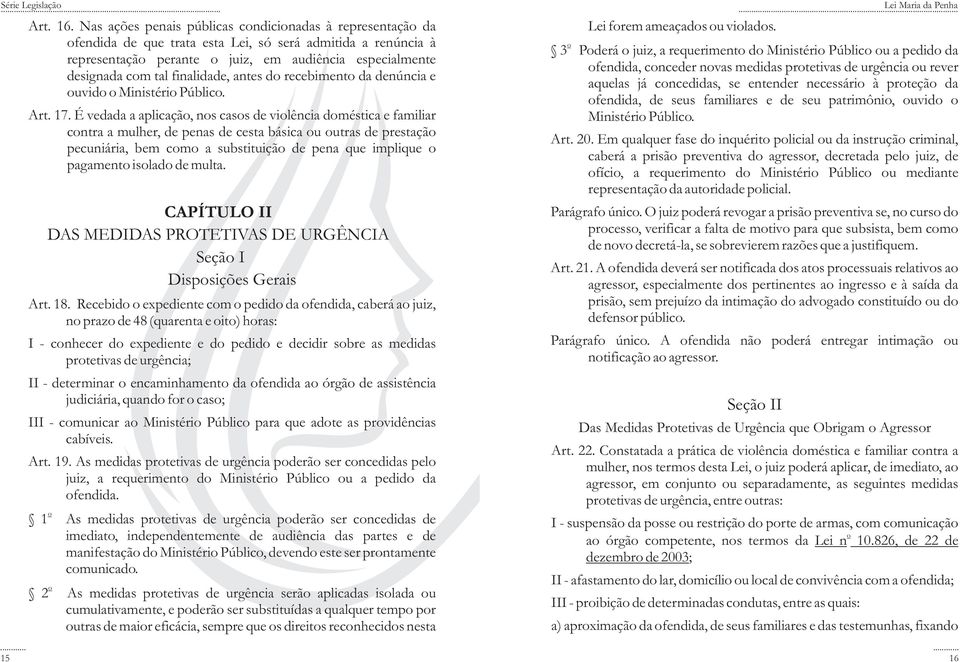 antes d recebiment da denúncia e uvid Ministéri Públic. Art. 17.