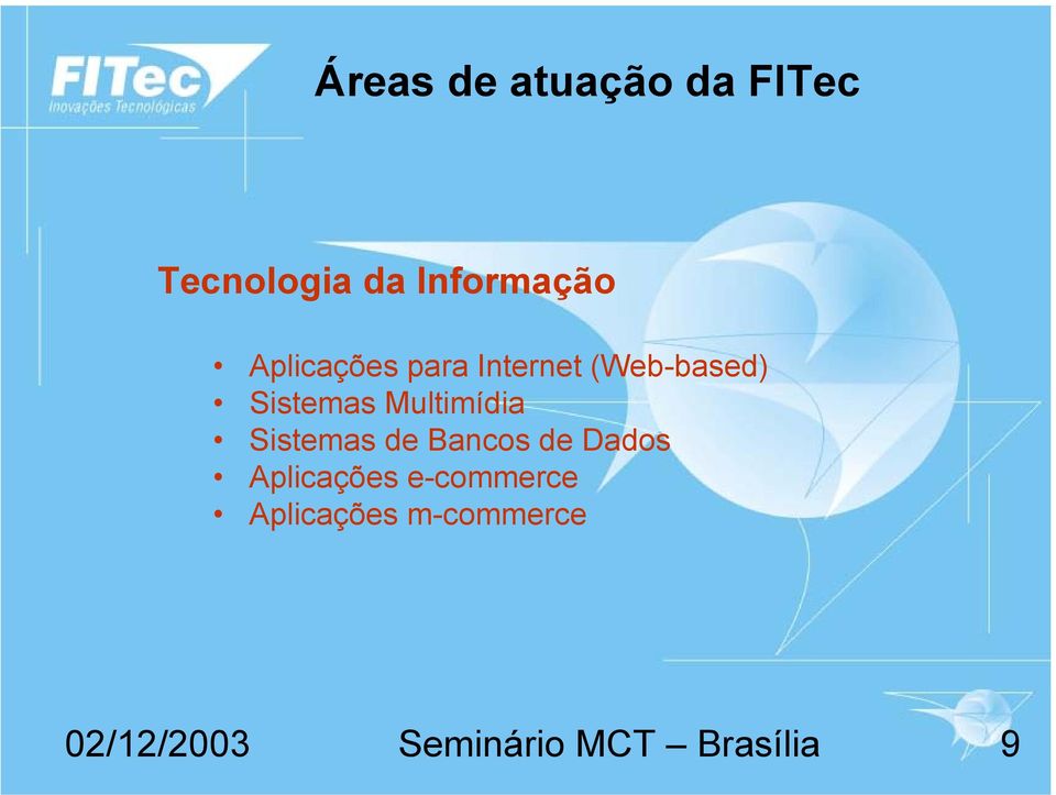 (Web-based) Sistemas Multimídia Sistemas de