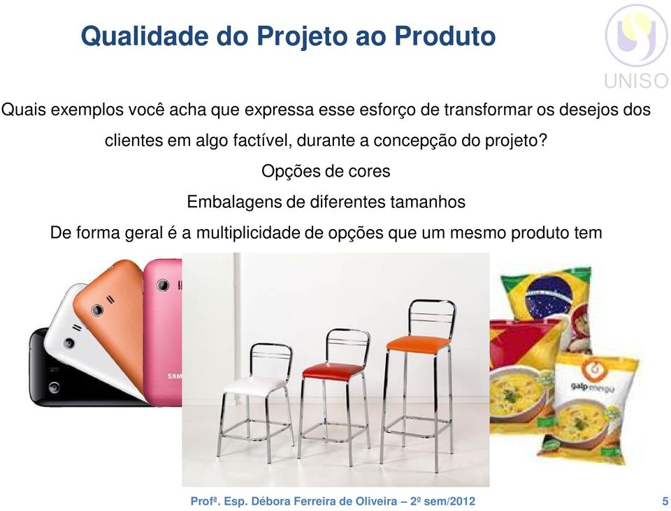 concepção do projeto?