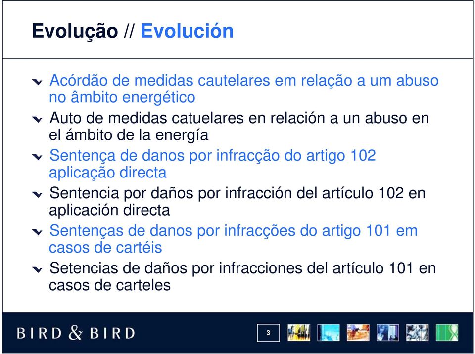 aplicação directa Sentencia por daños por infracción del artículo 102 en aplicación directa Sentenças de danos