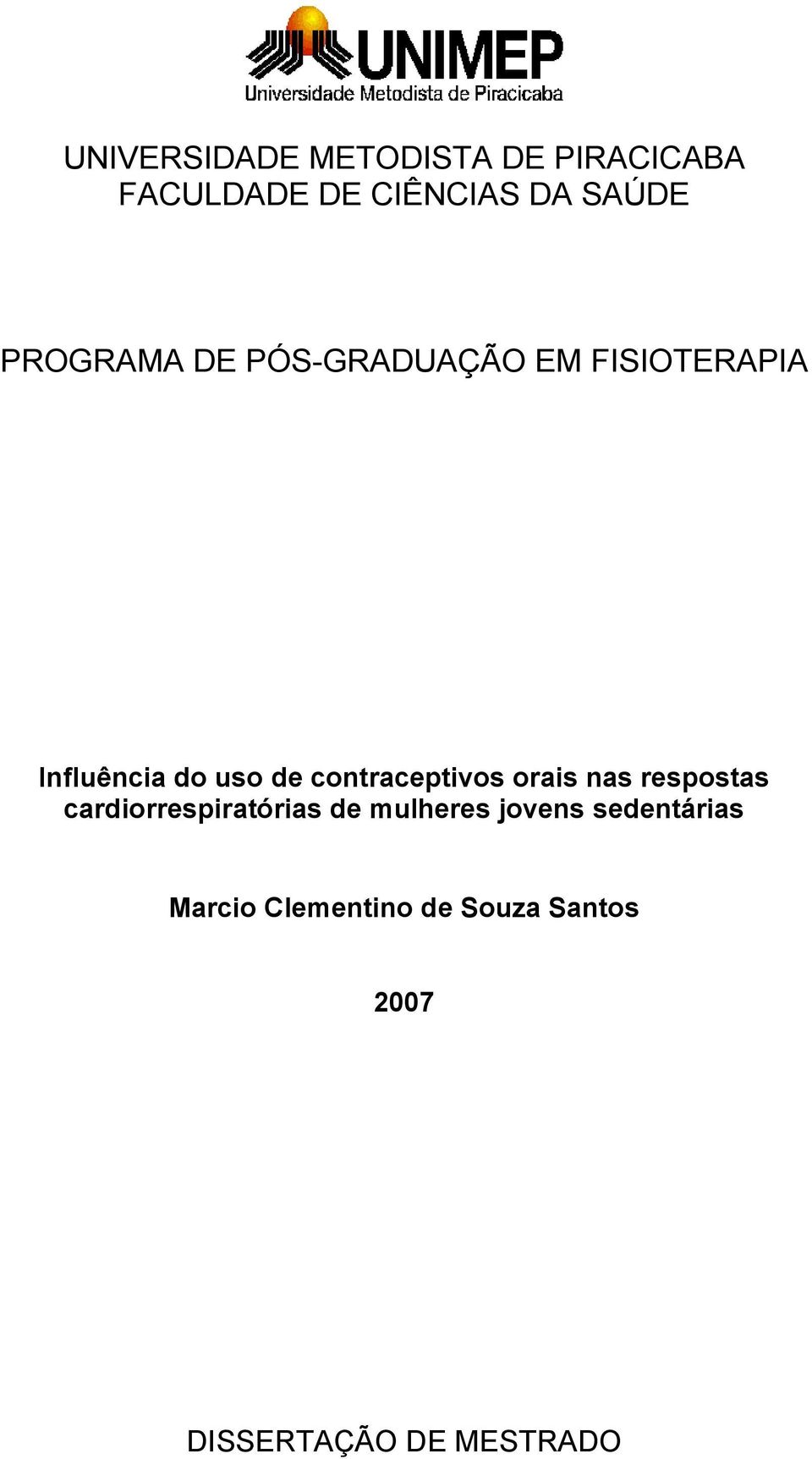 contraceptivos orais nas respostas cardiorrespiratórias de mulheres