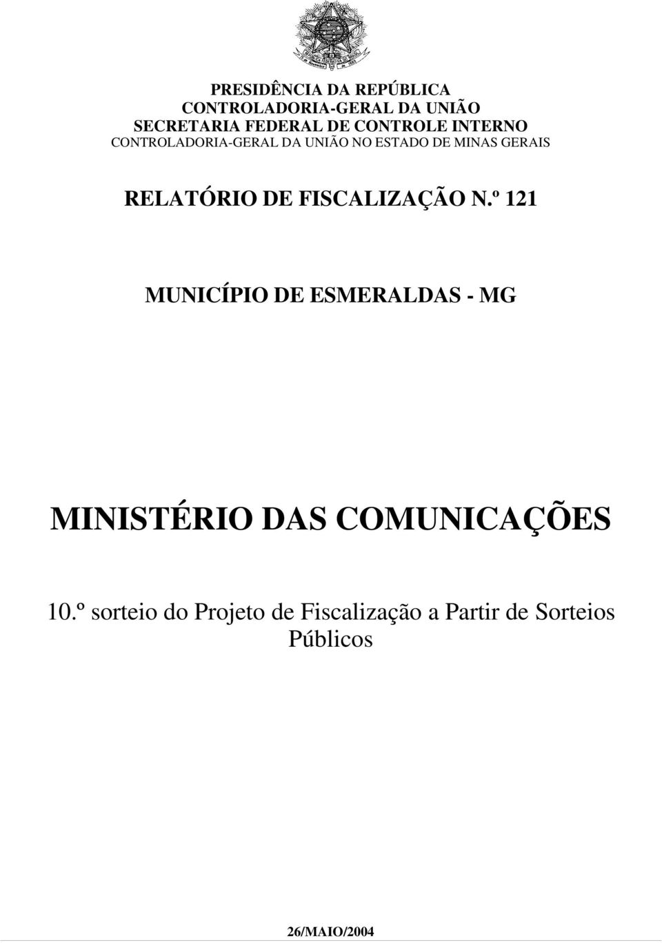 RELATÓRIO DE FISCALIZAÇÃO N.