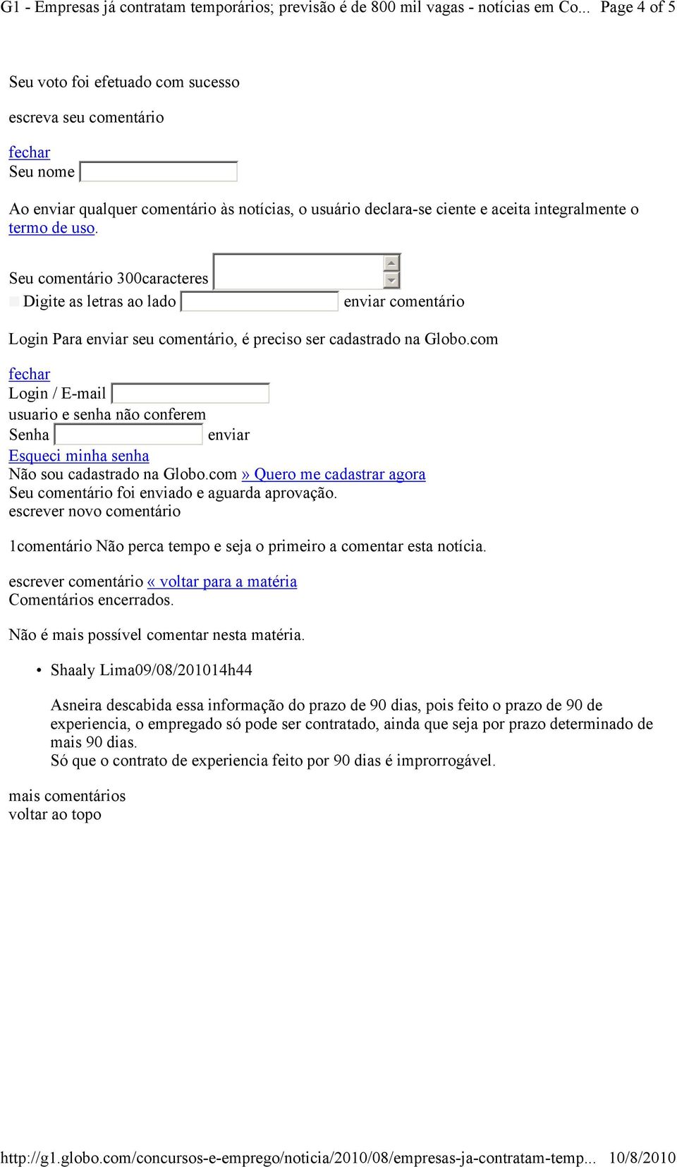 com fechar Login / E-mail usuario e senha não conferem Senha enviar Esqueci minha senha Não sou cadastrado na Globo.com» Quero me cadastrar agora Seu comentário foi enviado e aguarda aprovação.