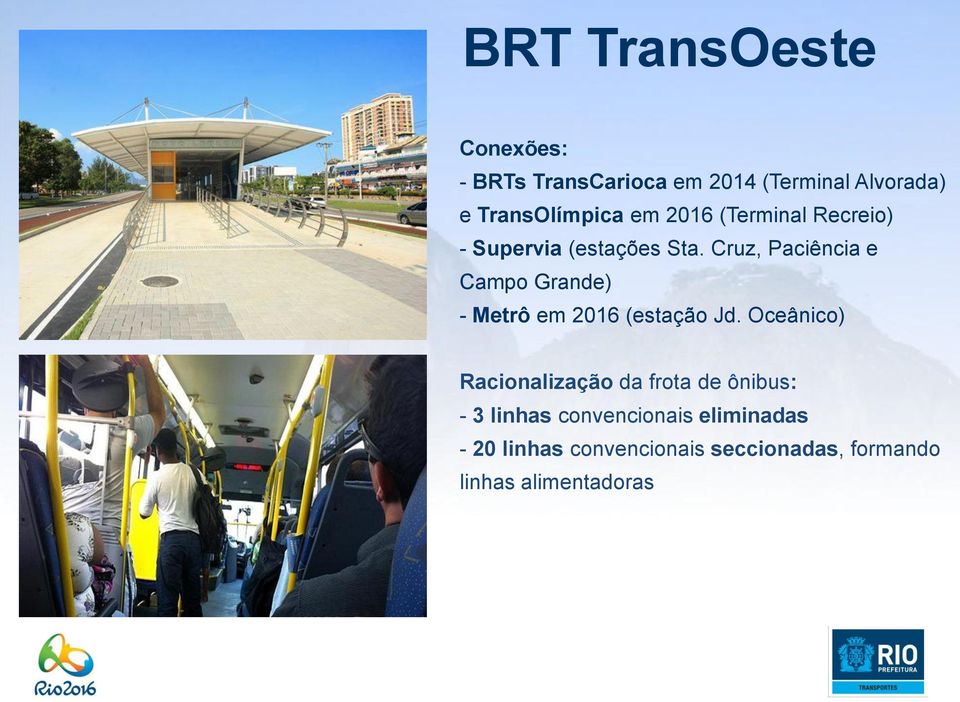 Cruz, Paciência e Campo Grande) - Metrô em 2016 (estação Jd.