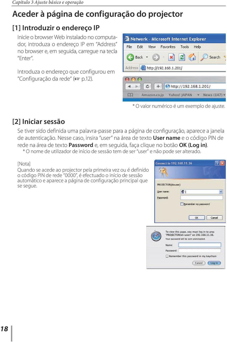 [2] Iniciar sessão Se tiver sido definida uma palavra-passe para a página de configuração, aparece a janela de autenticação.