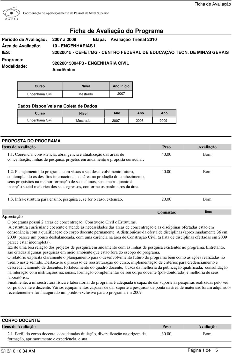 Engenharia Civil Mestrado 2007 2008 2009 PROPOSTA DO PROGRAMA 1.