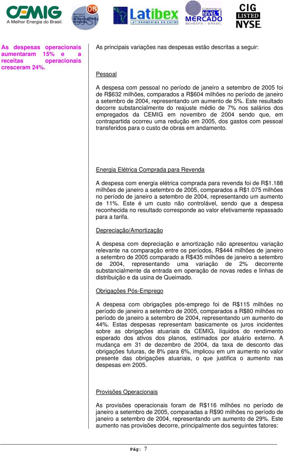 janeiro a setembro de 2004, representando um aumento de 5%.