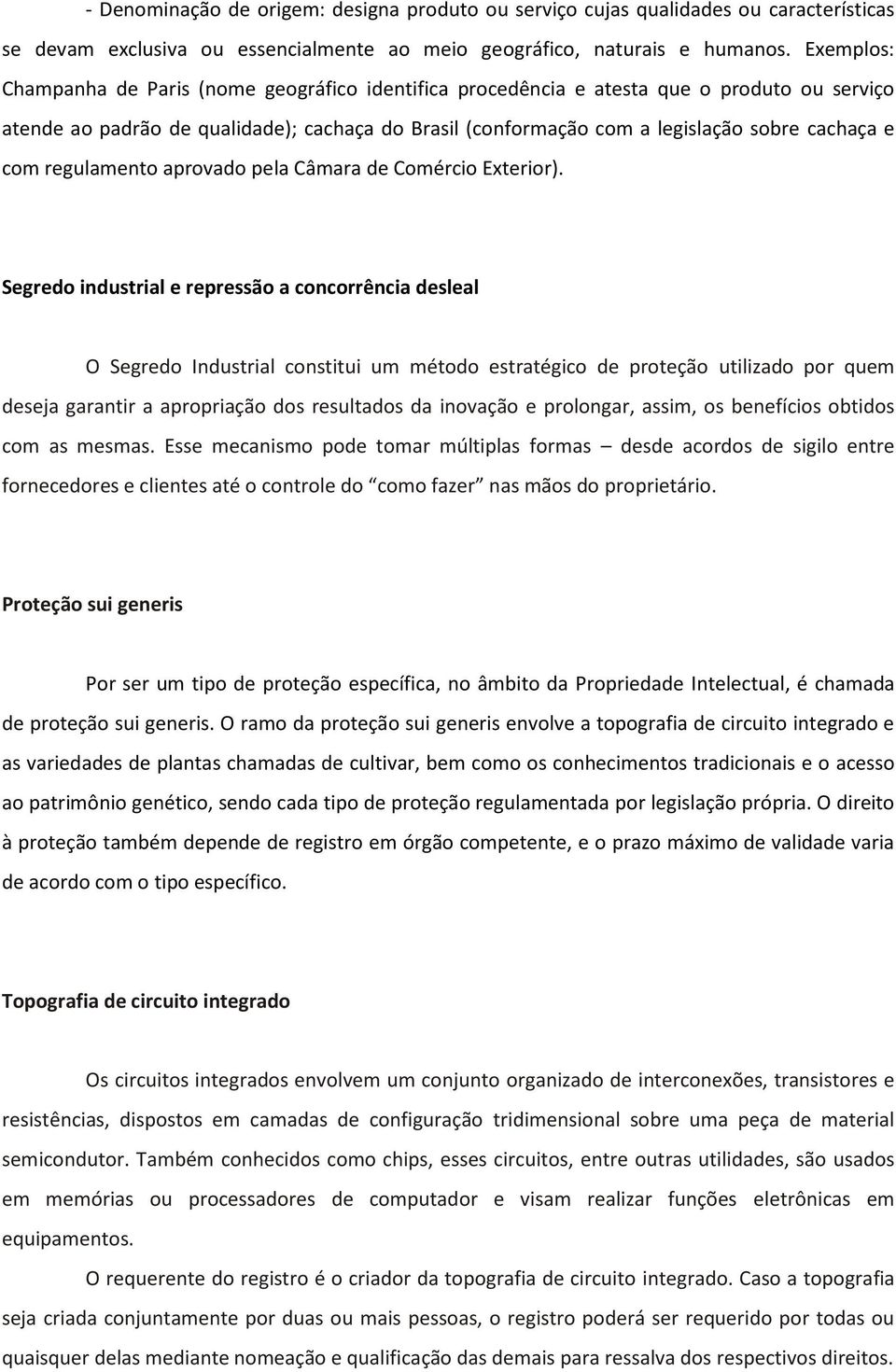 com regulamento aprovado pela Câmara de Comércio Exterior).