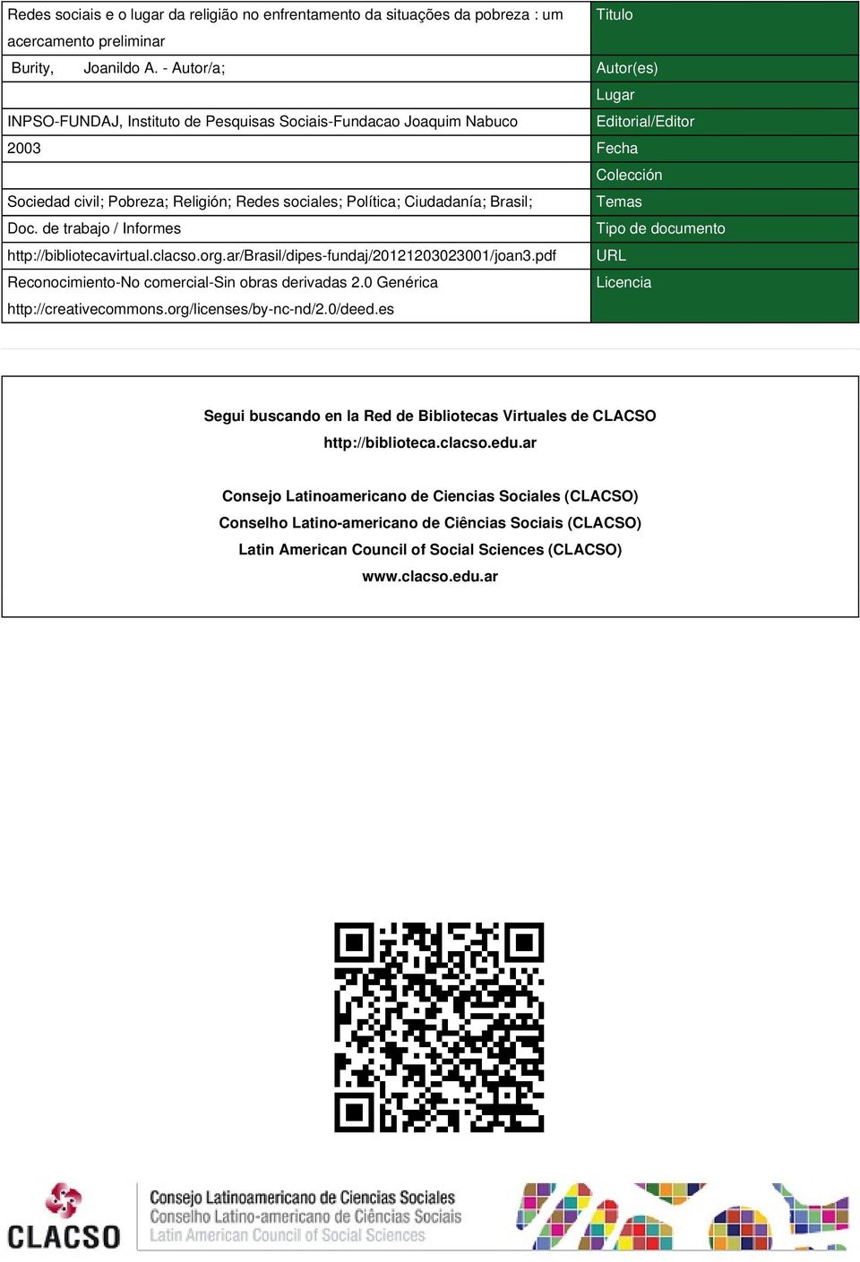 Ciudadanía; Brasil; Temas Doc. de trabajo / Informes Tipo de documento http://bibliotecavirtual.clacso.org.ar/brasil/dipes-fundaj/20121203023001/joan3.