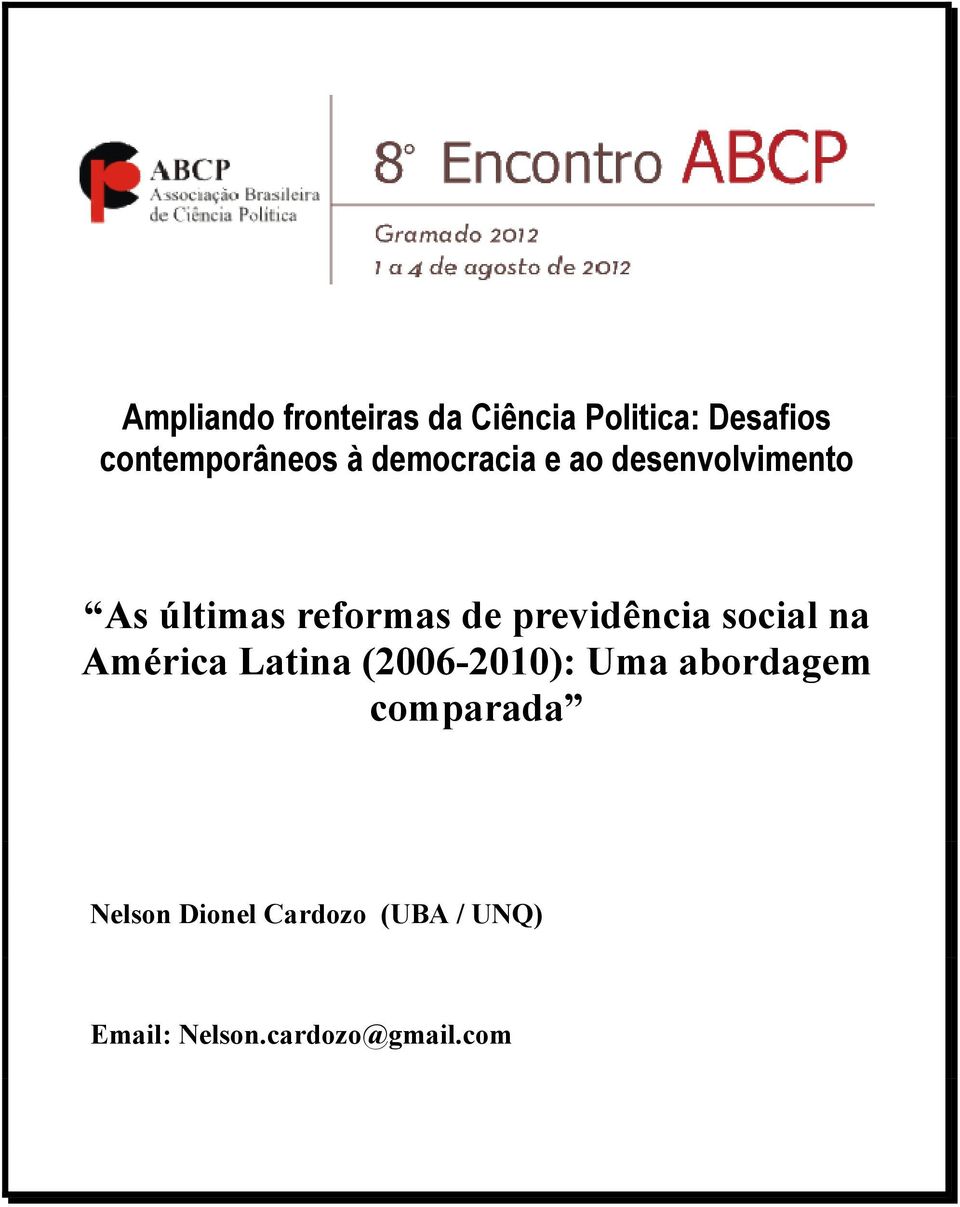 previdência social na América Latina (2006-2010): Uma abordagem