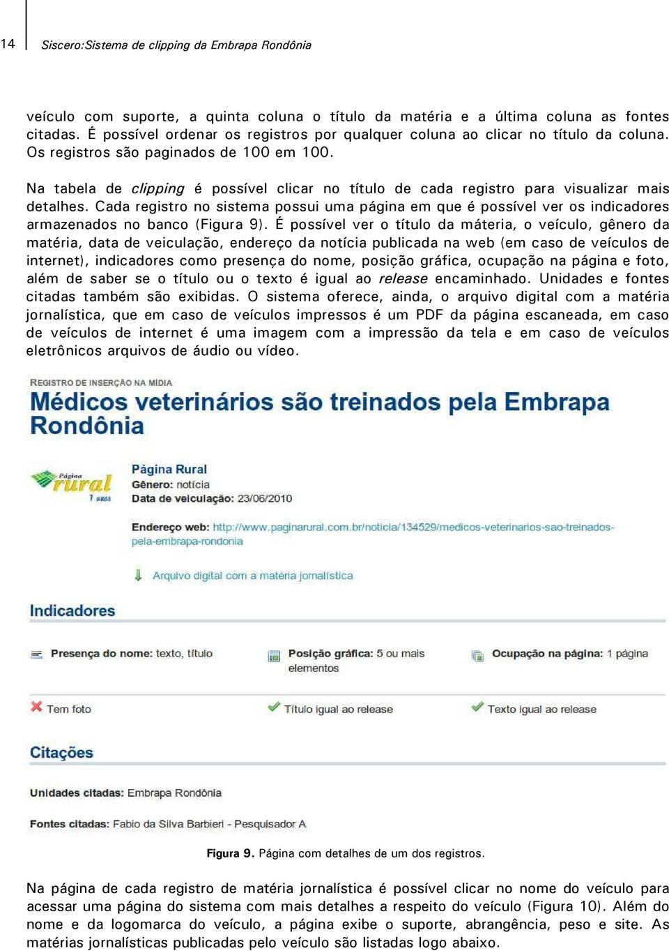 Na tabela de clipping é possível clicar no título de cada registro para visualizar mais detalhes.