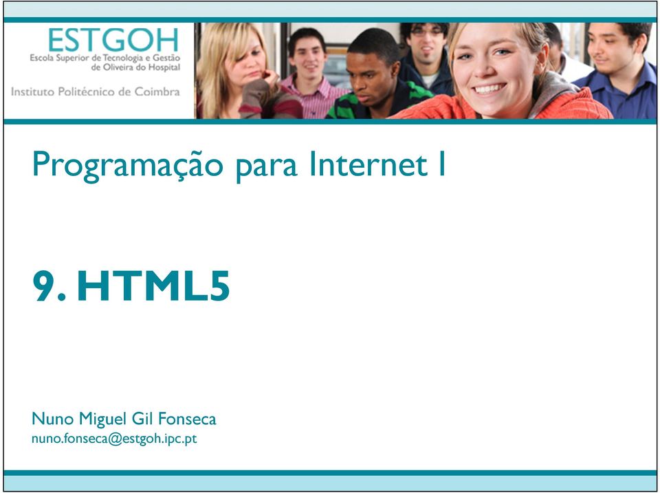 HTML5 Nuno Miguel Gil