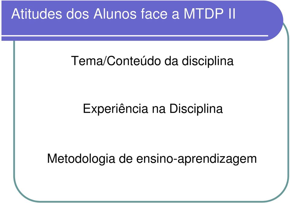 disciplina Experiência na