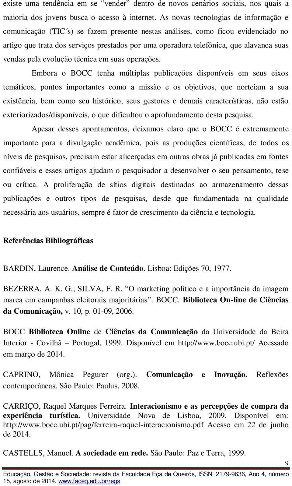 alavanca suas vendas pela evolução técnica em suas operações.