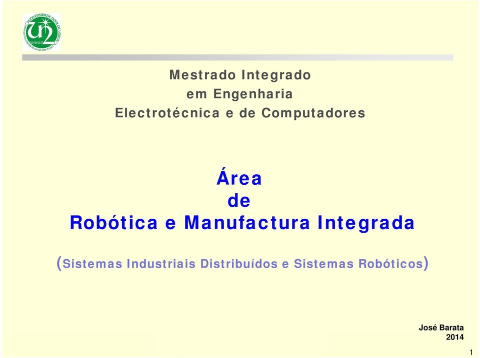 Robótica e Manufactura Integrada (Sistemas