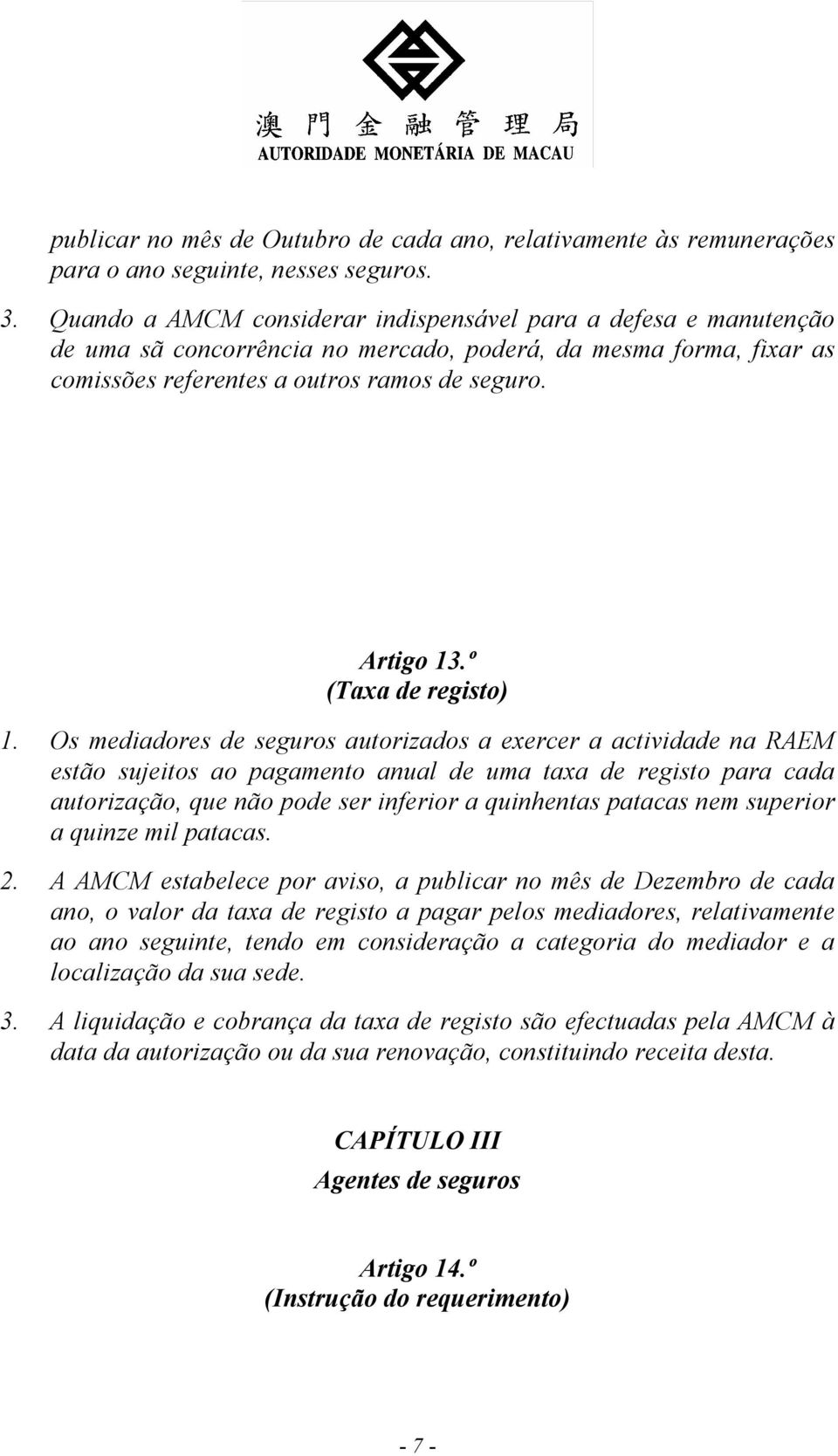 º (Taxa de registo) 1.