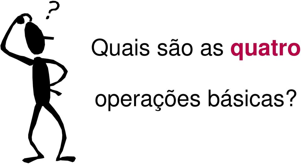 operações