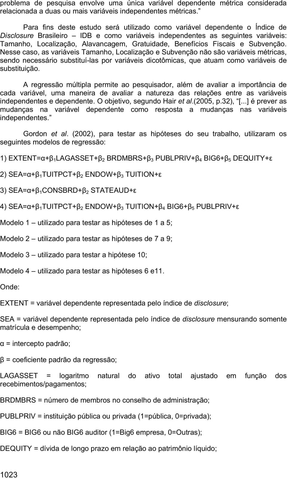 Gratuidade, Benefícios Fiscais e Subvenção.