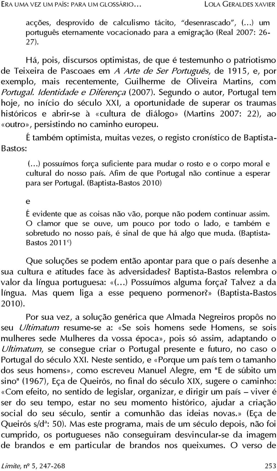 Portugal. Identidade e Diferença (2007).