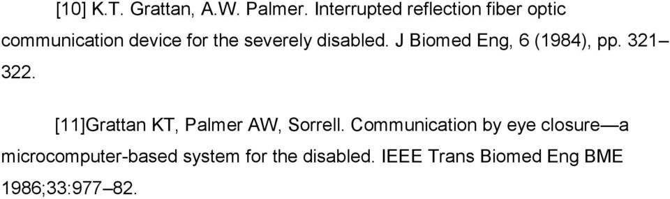 disabled. J Biomed Eng, 6 (1984), pp. 321 322.